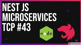 Nest JS Microservices TCP #43