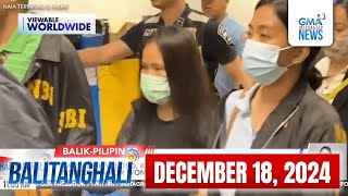 Balitanghali Express: December 18, 2024