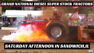 NTPA Grand National Diesel Super Stock Tractor Pulling | Saturday Afternoon | 2022 Sandwich, IL