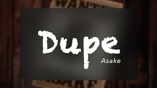 Asake - Dupe (Official Lyrics)