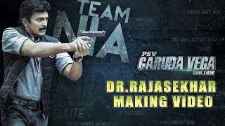 Dr. Rajasekhar's Character Making Video || PSV Garuda Vega || Rajashekar, Praveen Sattaru