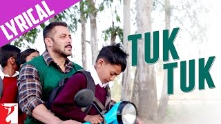 Lyrical | Tuk Tuk | Song with Lyrics | Sultan | Salman Khan | Anushka Sharma | Irshad Kamil