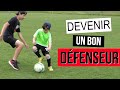 APPRENDRE À DÉFENDRE FOOT #2 (1 VS 1)