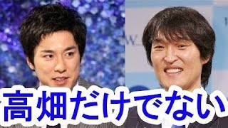 【衝撃】高畑雄太事件と同じようなことをしている芸能人が・・・？！/the same entertainer doing Yuta Takahata case