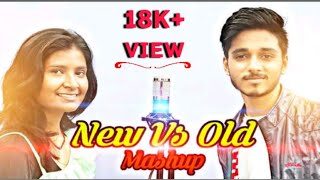 New Vs Old Bollywood Songs Mashup || Priyanka Feat. Laukik || Bollywood Songs Medley