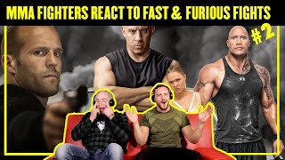 MMA Fighters React To Great Fight Movie Scenes | Fast & Furious Edition! #2