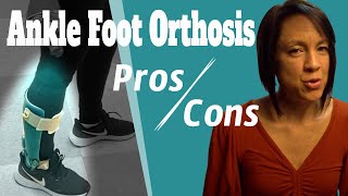 Bracing (AFO) considerations for spasticity versus foot drop