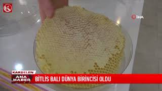 Kardelen TV / Bitlis Balı Dünya Birincisi Oldu