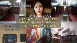 Falaknuma Express || Howrah to Secunderabad Train Journey || A.C. First Class Experience