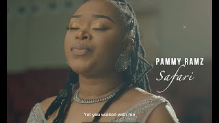 Pammy Ramz - Safari (Official Music Video)