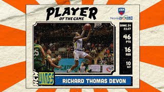 NovaWorld Player of the Game - Game 24: Richard Thomas Devon (46 PTS - 16 REB - 10 AST)