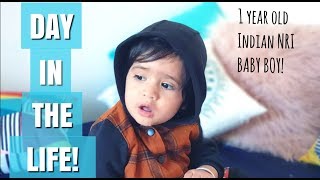 Day in life with 1 year old | Indian NRI Family ❤ | Baby Routine and growth Milestones!