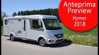 Anteprime Camper 2018: Hymer - Motorhome Preview 2018: Hymer