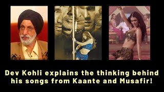 Dev Kohli Ji On Iconic Songs Maahi Ve & Saki Saki | Kaante | Musafir | Sunidhi Sukhwinder | Richa S