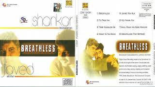 " Breathless " By Shankar Mahadevan & Javed Akhtar !! Hits Of 2000 !! Old Is Gold@ shyamalbasfore