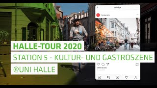 Halle-Tour Station 5: Kultur- und Gastroszene | Uni Halle