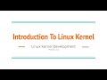 1. Introduction to Linux Kernel