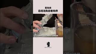 百年间，那些消失的老物件