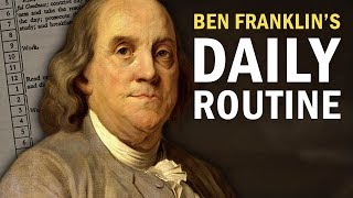 How Ben Franklin Structured His Day