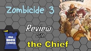 Zombicide 3: Rue Morgue Review - with the Chief