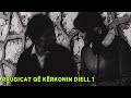 Rrugicat qe kerkonin diell 1 (Film Shqiptar/Albanian Movie)