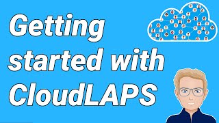 Getting Started with CloudLAPS