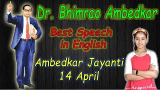 Speech on Dr Bhim Rao Ambedkar in English | Essay on Babasaheb Ambedkar | Speech on Ambedkar Jayanti