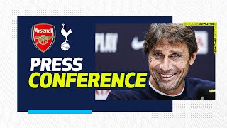 “I'm enjoying working for Tottenham.” | Antonio Conte's pre-Arsenal press conference