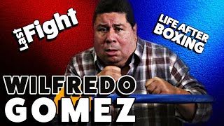 Wilfredo Gomez Last Fight & Life After Boxing!