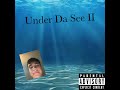 MF HIROSHIMA - Under Da See II (Full Album)