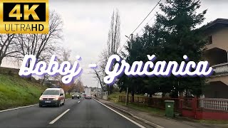 Doboj - Gračanica (M4) : Vožnja / Drive (4K)