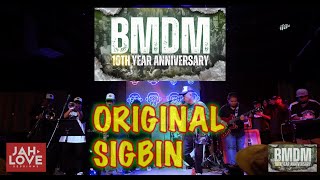 BUDOY OF JUNIOR KILAT FT: REGGAE MISTRESS/LADY-I AND COLLIE HERB| SIGBIN |LIVE BMDM 10TH YR ANNIV