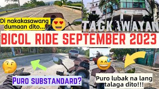 Bicol Ride September 2023 Via Calabanga to Partido Area/Road Updates Bago Mag Undas/Yamaha Nmax 155