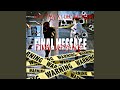 Final Message (feat. luhcamtrimm)