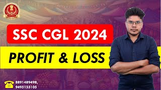 SSC CGL 2024 - STUDY PLAN - Revision Class - PROFIT & LOSS