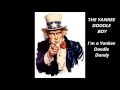 THE YANKEE DOODLE BOY I'm a YANKEE DOODLE DANDY words lyrics George COHAN patriotic song sing-along