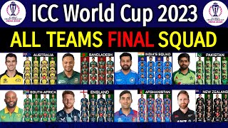 ICC World Cup 2023 - All Teams Full & Final Squad | All Teams Official Squad ICC ODI World Cup 2023