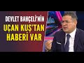 Osman Diyadin: Devlet Bahçeli'nin uçan kuştan haberi var!