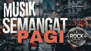 Lagu Semangat Pagi Musik Pengiring Kerja | Lirik Lagu Terbaru