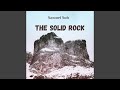 The Solid Rock