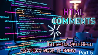HTML Comments | HTML part-5 | #html #frontendinterview