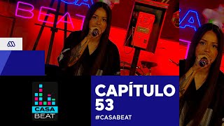 Casa Beat / ¡Suppra la mujer maravilla del rap visita Casa Beat!  / Capítulo 53