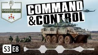 CANADIAN ARMY PODCAST - S3E8 - Command and Control 2.0 – Digitally Armed