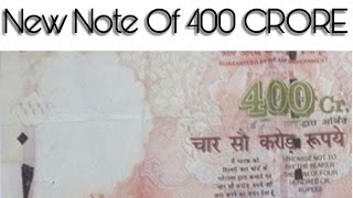 New Currency of 400 Crore Rupees