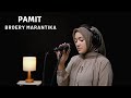 PAMIT - BROERY MARANTIKA | COVER BY UMIMMA KHUSNA