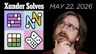 May 23rd, 2026 | NYT Daily Puzzles | Connections | Strands | Wordle | Pips | Xander Solves