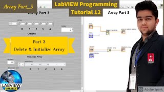 LabVIEW | LabVIEW Delete Array & Initialize Array | LabVIEW Programming Array Part 3