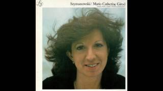 Szymanowski: Variations on a Polish Theme, Op. 10 - Marie-Catherine Girod