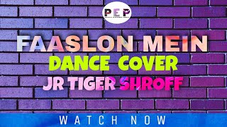 Junior Tiger Shroff's Faaslon Mein Dance Cover | Baaghi 3 | Prachurjya Entertainments Presents |