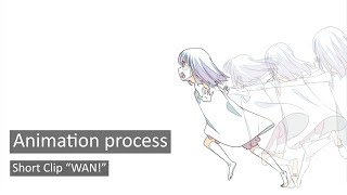 Animation process | Short Clip 